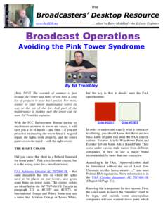 The  Broadcasters’ Desktop Resource … edited by Barry Mishkind – the Eclectic Engineer  www.theBDR.net