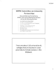 [removed]MIPRC Committee on University Partnerships The committee was formed during
