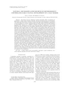 Ecological Applications, 12(6), 2002, pp. 1785–1802 q 2002 by the Ecological Society of America NATURAL AND MANIPULATED SOURCES OF HETEROGENEITY CONTROLLING EARLY FAUNAL DEVELOPMENT OF A SALT MARSH LISA A. LEVIN1