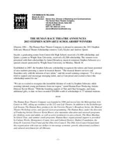 FOR IMMEDIATE RELEASE March 20, 2013 Media Contact: Steven Box, Director of Marketing and Communications The Human Race Theatre Company 126 North Main Street, Suite 300 Dayton, OH 45402