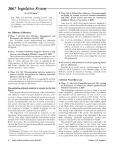 2007 Legislative Review By Al O’Connor* [Ed. Note: The REPORT annually presents Staff Attorney Al O’Connor’s review of relevant New York State legislation. The first item, Civil Commitment of Sex Offenders, was dis