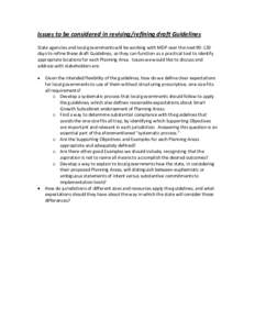 Issues to be considered in revising/refining draft Guidelines State agencies and local governments will be working with MDP over the next[removed]days to refine these draft Guidelines, so they can function as a practical 