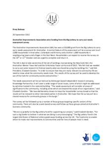 Press Release 26 September 2012 Anstruther Improvements Association wins funding from the Big Lottery to carry out needs assessment survey The Anstruther Improvements Association (AIA) has won a £10,000 grant from the B