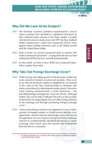 HOW ARE STATE-OWNED ENTERPRISES MANAGING FOREIGN EXCHANGE RISK? B.29[99a] Why Did We Look At the Subject?