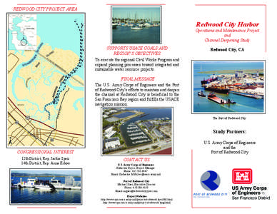 REDWOOD CITY PROJECT AREA  Redwood City Harbor Operations and Maintenance Project and Channel Deepening Study