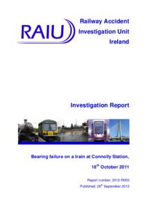 Railway Accident Investigation Unit Ireland Investigation Report