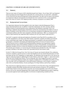 CHAPTER 11	 SUMMARY OF AREA OF CONCERN STATUS 11.1 Summary  There are nine Areas of Concern (AOCs) identified around Lake Ontario. Two of these AOCs are binational