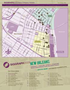 SIGGRAPH2009 New Orleans Hotels	  As of 6 May 2009 To u