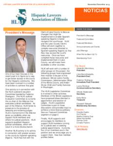 HISPANIC LAWYERS ASSOCIATION OF ILLINOIS NEWSLETTER  November/ December 2013 NOTICIAS