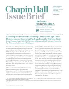 March[removed]Chapin Hall at the University of Chicago  1313 East 60th Street  Chicago, IL 60637  T: [removed]  F: [removed]  www.chapinhall.org Assessing the Impact of Extending Care beyond Age 18 on Homel