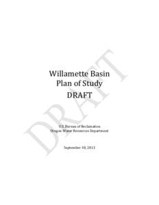 DRAFT Willamette Basin Plan of Study