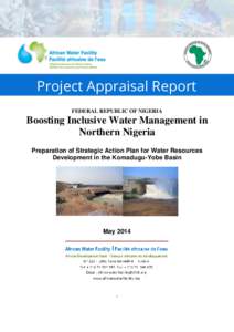 Project Appraisal Report FEDERAL REPUBLIC OF NIGERIA Boosting Inclusive Water Management in Northern Nigeria Preparation of Strategic Action Plan for Water Resources