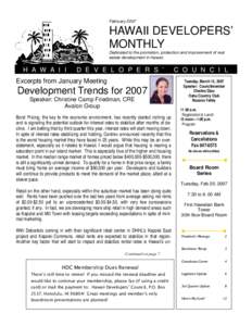 February[removed]HAWAII DEVELOPERS’ MONTHLY Dedicated to the promotion, protection and improvement of real estate development in Hawaii.