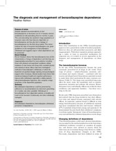 The diagnosis and management of benzodiazepine dependence Heather Ashton