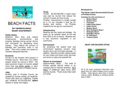 Developed for:  BEACH FACTS for residents about beach nourishment Public Safety