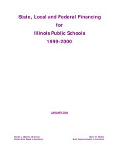 State, Local and Federal Financing for Illinois Public Schools[removed]