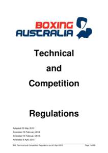 Technical and Competition Regulations Adopted 25 May 2013