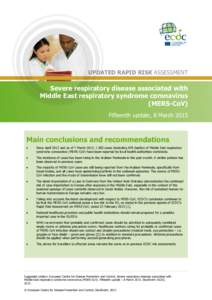 UPDATED RAPID RISK ASSESSMENT  Severe respiratory disease associated with Middle East respiratory syndrome coronavirus (MERS-CoV) Fifteenth update, 8 March 2015