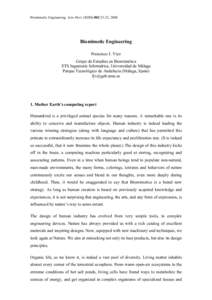 Biomimetic Engineering. Acta Hort. (ISHS) 802:21-32, Biomimetic Engineering Francisco J. Vico Grupo de Estudios en Biomimética ETS Ingeniería Informática, Universidad de Málaga