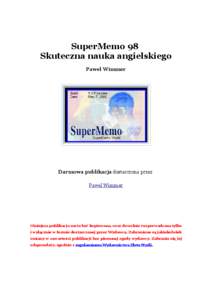 SuperMemo 98 Skuteczna nauka angielskiego Paweł Wimmer