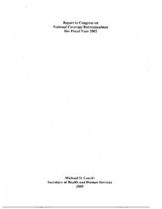 Report to Congress on  National Coverage Determinations For Fiscal Year 2003