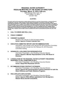 REGIONAL WATER AUTHORITY REGULAR MEETING OF THE BOARD OF DIRECTORS Thursday, March 12, 2015; 9:00 a.mBirdcage Street, Suite 110 Citrus Heights, CA7692