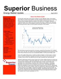 Superior Business Energy Market Update April 2013 Natural Gas Market Update