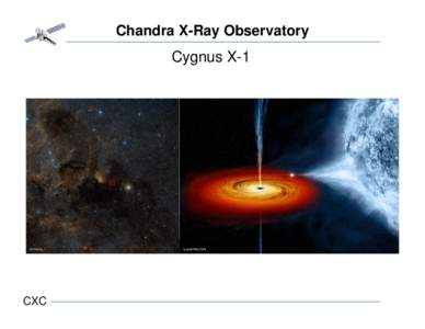 Chandra X-Ray Observatory  Cygnus X-1 CXC