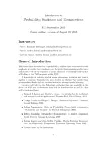 Introduction to  Probability, Statistics and Econometrics EUI September 2013 Course outline: version of August 10, 2013
