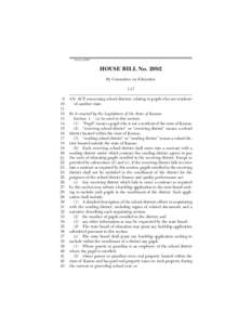 Session of[removed]HOUSE BILL No[removed]By Committee on Education[removed]