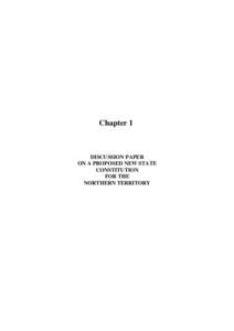 Chapter 1  DISCUSSION PAPER ON A PROPOSED NEW STATE CONSTITUTION FOR THE