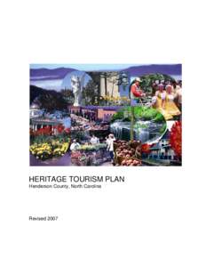 HERITAGE TOURISM PLAN Henderson County, North Carolina Revised 2007  Henderson County, North Carolina
