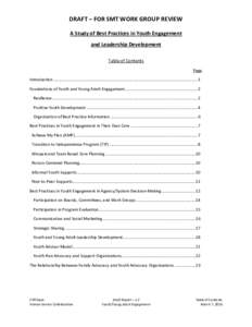 DRAFT – FOR SMT WORK GROUP REVIEW A Study of Best Practices in Youth Engagement and Leadership Development Table of Contents Page Introduction ...........................................................................