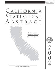 Table of Contents  CALIFORNIA S TAT I S T I C A L ABSTRACT STATE OF CALIFORNIA