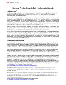 Agriculture / Sustainable food system / Organic certification / Fédération des producteurs de lait du Québec / Liberté Natural Foods / Dairy / Organic Meadow Cooperative / National Organic Program / Milk / Organic food / Food and drink / Product certification