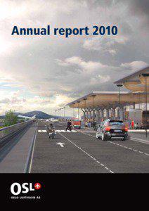 Annual report / Profit and loss accounting / Balance / Cash flow statement / Notes  Annual report 2010