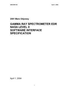 Spectrometers / Gamma Ray Spectrometer / Mars Odyssey / Gamma-ray spectrometer / GRS / Planetary Data System / Exploration of Mars / Astronomy / Outer space