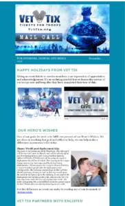 FOR SPONSORS, DONORS AND MEDIA 2016 December ,  HAPPY HOLIDAYS FROM VET TIX