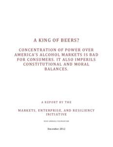 United States / Molson Coors Brewing Company / Beer in the United States / Three-tier / Anheuser-Busch / Prohibition in the United States / Alcoholic beverage / Prohibition / Coors Brewing Company / Beer and breweries by region / Anheuser-Busch InBev / Beer