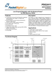 PSG2411 DATA SHEET Preliminary Low Dropout Regulator with On-Demand Power® for DDR Memory VDDQ