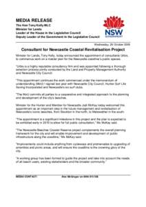 MEDIA RELEASE The Hon Tony Kelly MLC Minister for Lands Leader of the House in the Legislative Council Deputy Leader of the Government in the Legislative Council Wednesday, 28 October 2009