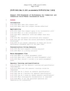 (Subpart CCCC - eCFR version[removed]Page 1 of[removed]FR 15451, Mar. 21, 2011, as amended at 78 FR 9179, Feb. 7, 2013] Subpart CCCC—Standards of Performance for Commercial and Industrial Solid Waste Incineration U