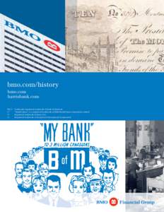 bmo.com/history bmo.com harrisbank.com TM/®	 ®*	 ®1