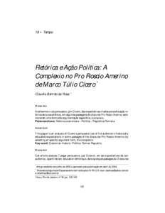 18 • Tempo  Retórica e Ação Política: A Complexio no Pro Roscio Amerino de Marco Túlio Cícero * Claudia Beltrão da Rosa **
