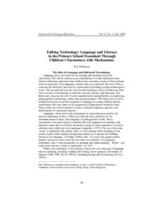 Journal of Technology Education  Vol. 11 No. 1, Fall 1999 Talking Technology: Language and Literacy in the Primary School Examined Through