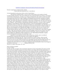 Southern Campaign American Revolution Pension Statements Pension Application of Michael Ellis: S6818 Transcribed and annotated by C. Leon Harris To the Honorable the Secretary of War of the United States The Petition of 