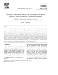 Ecological Engineering[removed] – 302  www.elsevier.com/locate/ecoleng Ecological assessment criteria for restoring anadromous salmonid habitat in Pacific Northwest estuaries