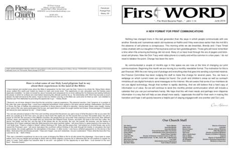 307 Flint Avenue Albany, Georgia[removed][removed] • FAX: [removed]WEB SITE: www.firstmethodistalbany.com JUNE 2014 VOLUME XLII, NO. 22
