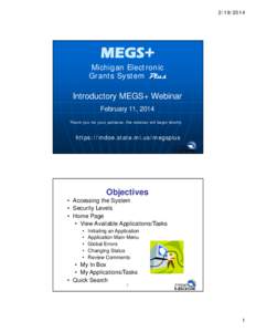 Microsoft PowerPoint - Intro to MEGS+ [Compatibility Mode]