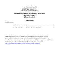 BARTOW-PELL MANSION MUSEUM  Children’s Gardening at Historic Bartow-Pell Activities Packet (Short Version) Table of Contents
